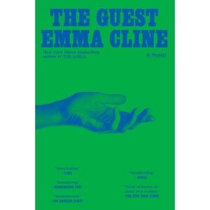 The Guest -- Emma Cline